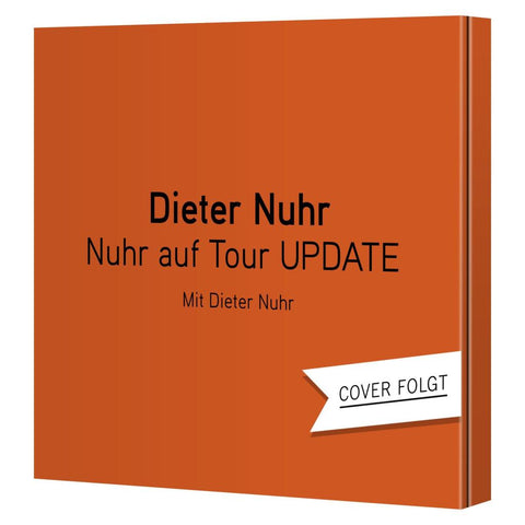 Nuhr auf Tour UPDATE