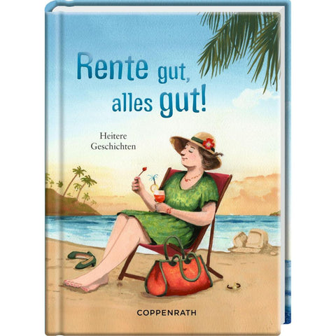 Rente gut, alles gut!