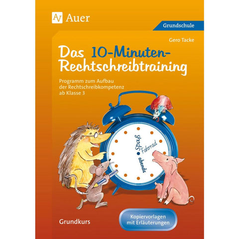 Das 10-Minuten-Rechtschreibtraining