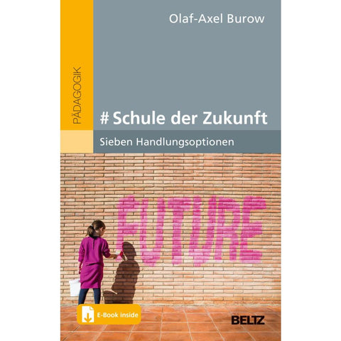 # Schule der Zukunft