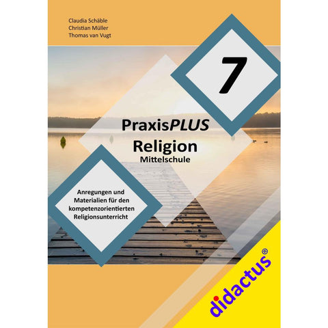 PraxisPLUS Religion Mittelschule 7
