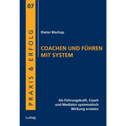 Coachen und Führen mit System