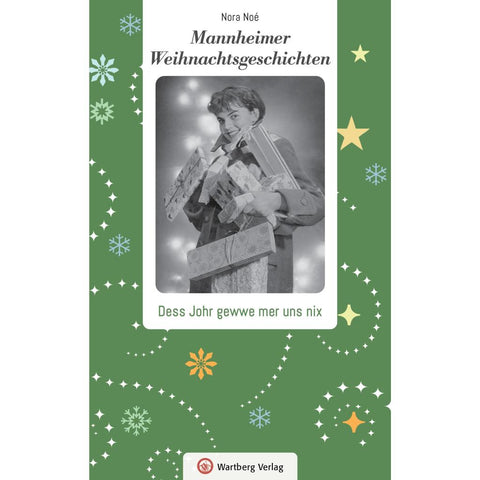 Mannheimer Weihnachtsgeschichten