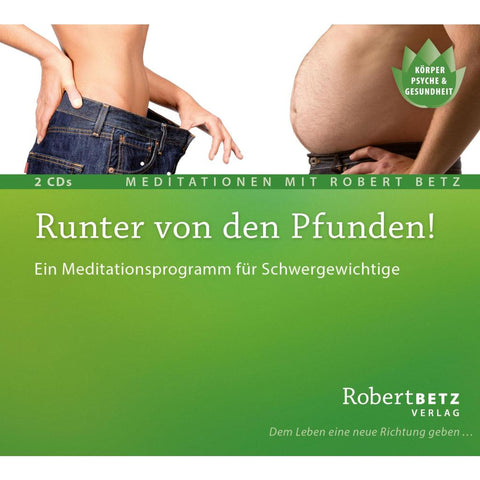 Runter von den Pfunden! - 2 Meditations-CDs