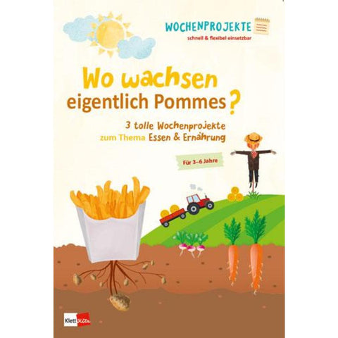 Wo wachsen eigentlich Pommes?