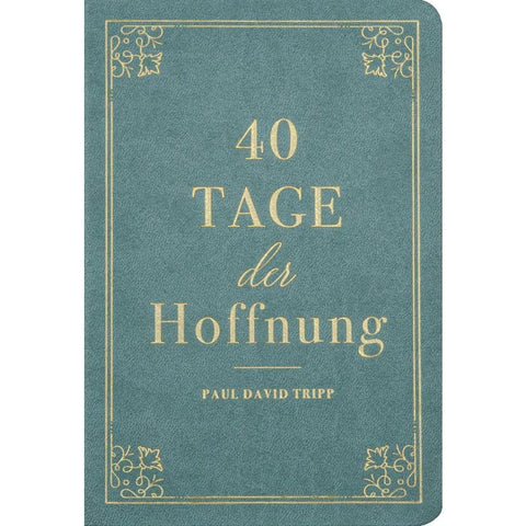 40 Tage der Hoffnung