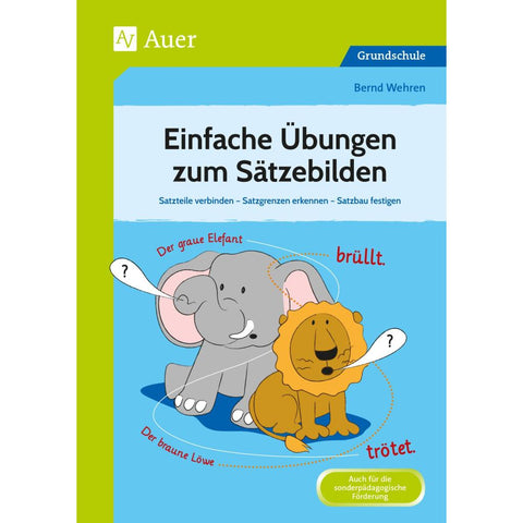 Einfache Übungen zum Sätzebilden