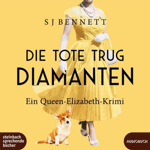 Die Tote trug Diamanten