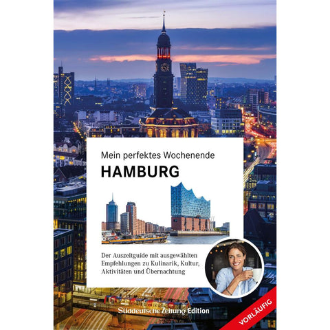 Mein perfektes Wochenende Hamburg