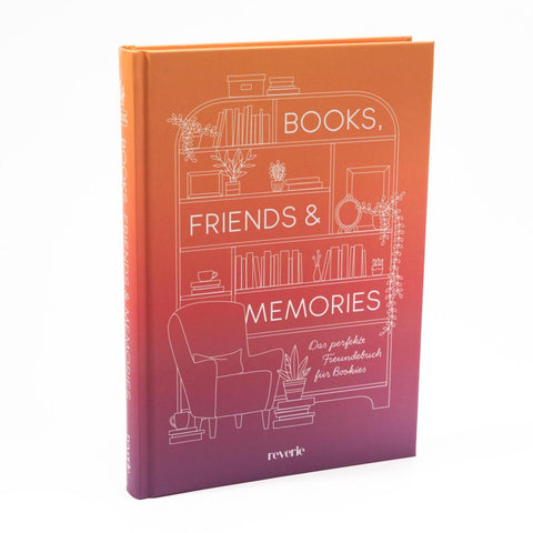Books, Friends & Memories