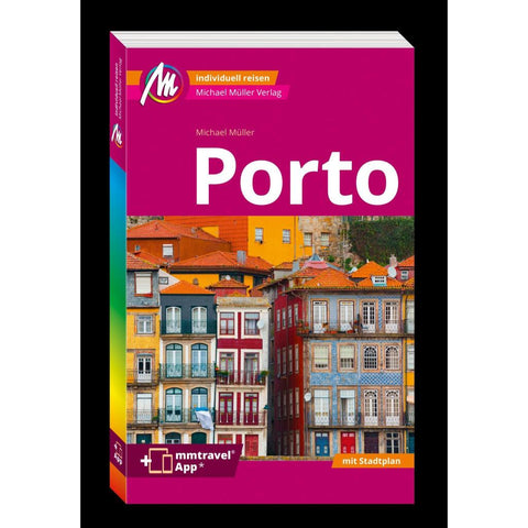 MICHAEL MÜLLER Reiseführer Porto MM-City