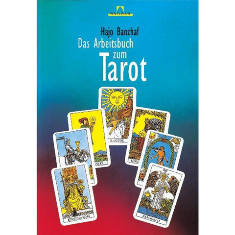 Das Arbeitsbuch zum Tarot