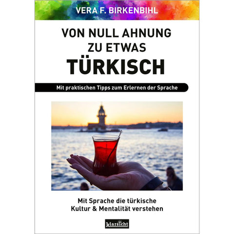 Von Null Ahnung zu etwas Türkisch