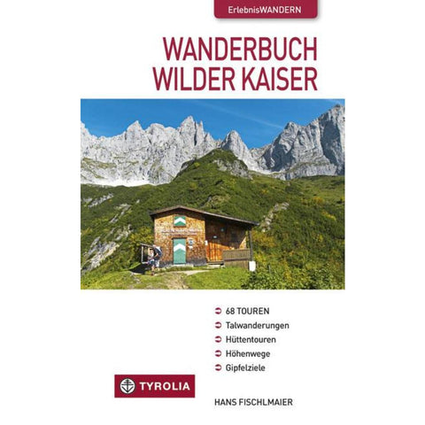 Wanderbuch Wilder Kaiser