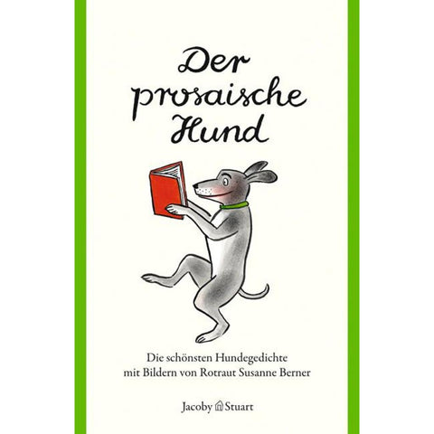 Der prosaische Hund