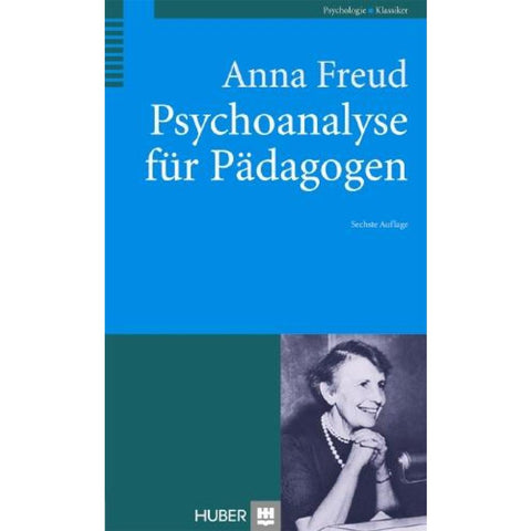 Psychoanalyse für Pädagogen
