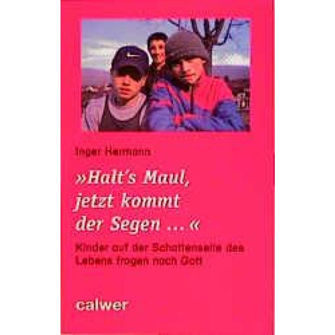 Halt's Maul, jetzt kommt der Segen