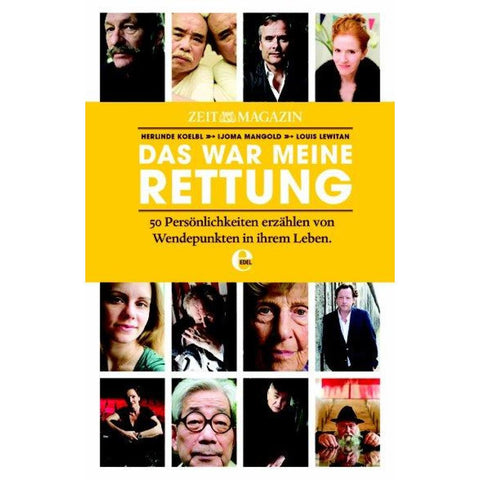 Die ZEIT - Das war meine Rettung