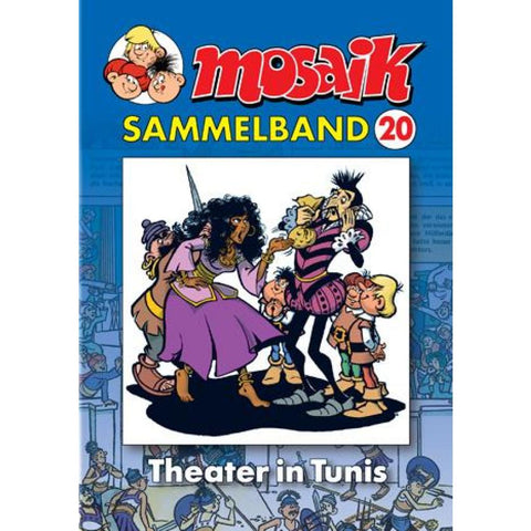 MOSAIK Sammelband 20. Theater in Tunis