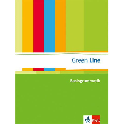 Green Line. Basisgrammatik. Sekundarstufe I. Ausgabe 2013