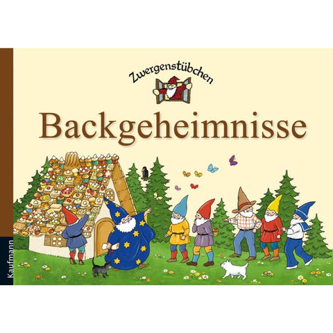 Zwergenstübchen Backgeheimnisse