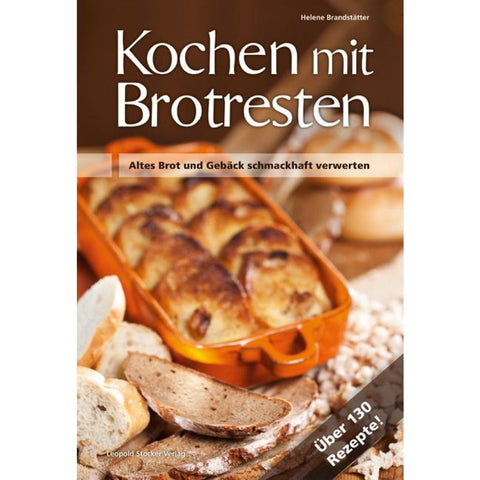 Kochen mit Brot Brotresten