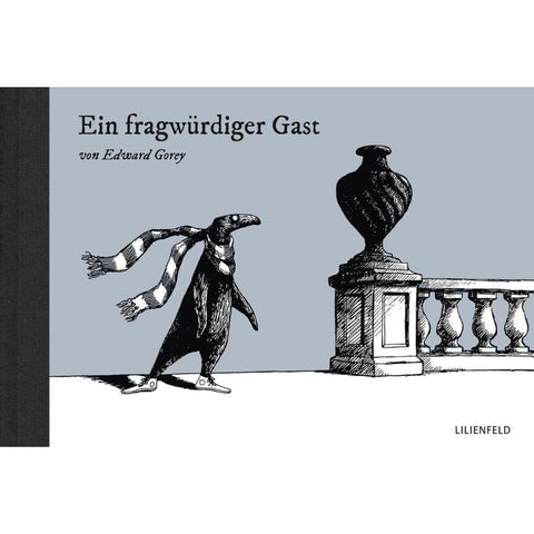 Ein fragwürdiger Gast