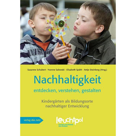 Nachhaltigkeit entdecken, verstehen, gestalten
