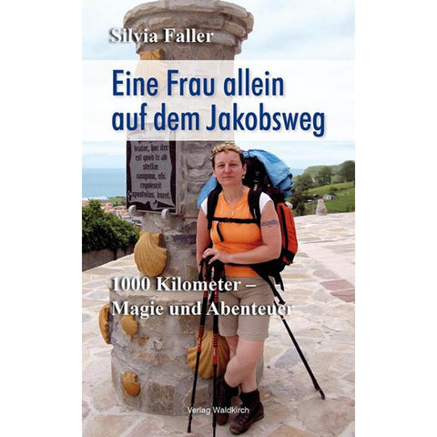 Eine Frau allein auf dem Jakobsweg
