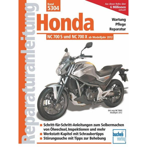 Honda NC 700 S und NC 700 X (ab Modelljahr 2012)