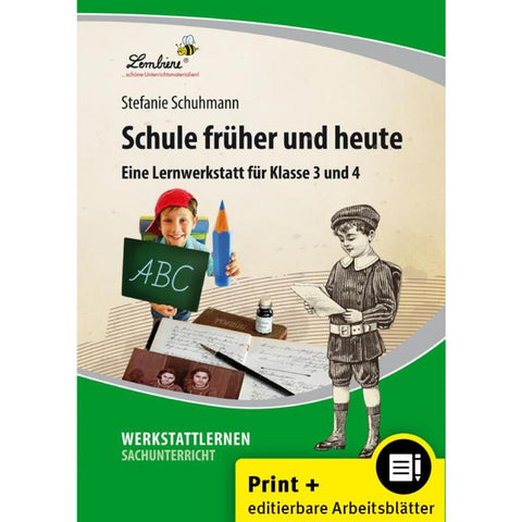 Schule früher und heute