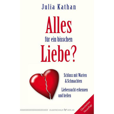 Alles für ein bisschen Liebe?