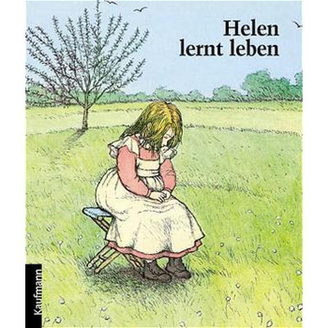 Helen lernt leben