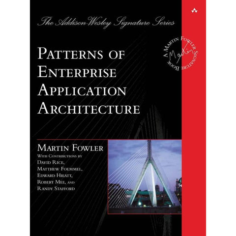 Patterns of Enterprise Application Architecture
