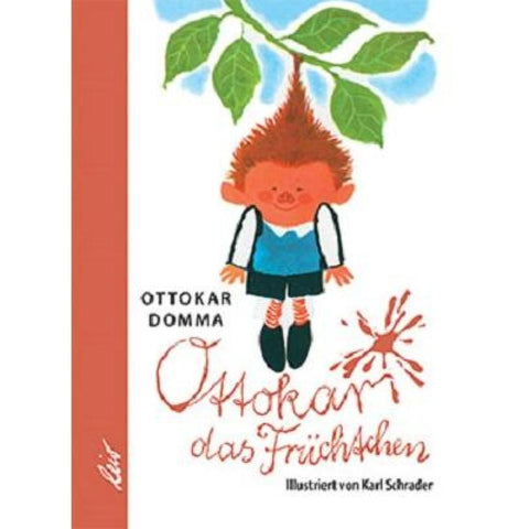 Ottokar das Früchtchen