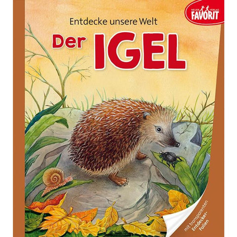 Entdecke unsere Welt - Der Igel
