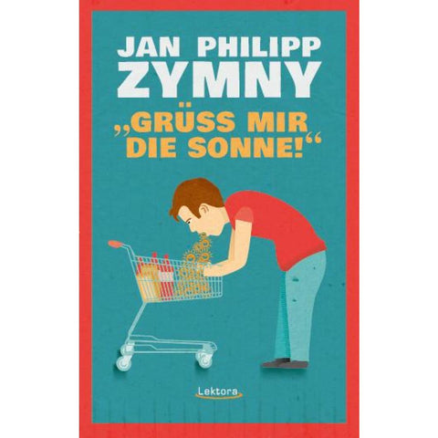 "Grüß mir die Sonne!"