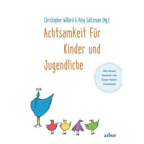 Achtsamkeit für Kinder und Jugendliche