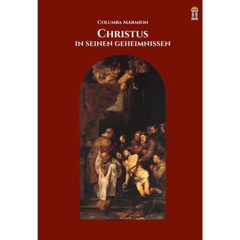Christus in seinen Geheimnissen