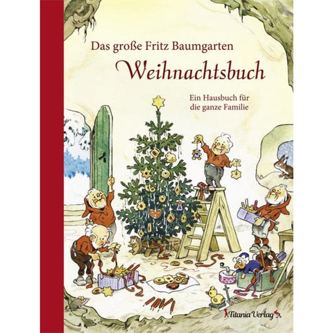 Das große Fritz Baumgarten Weihnachtsbuch
