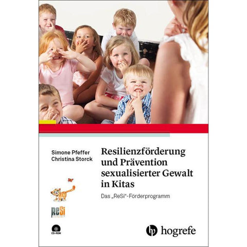 Resilienzförderung und Prävention sexualisierter Gewalt in Kitas