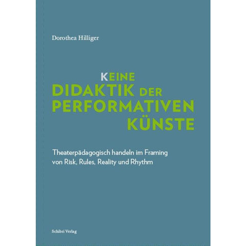 K_eine Didaktik der performativen Künste