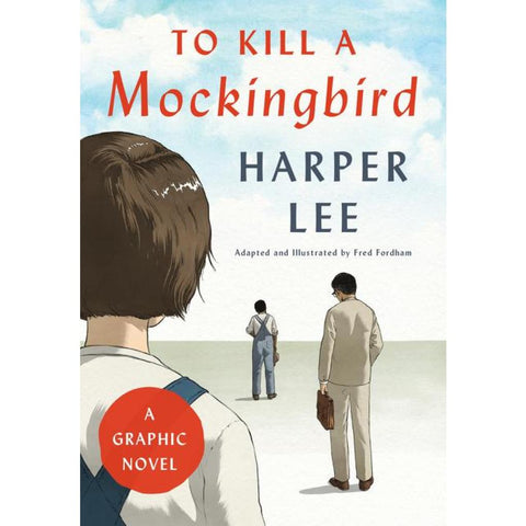 To Kill a Mockingbird (Graphic Novel)