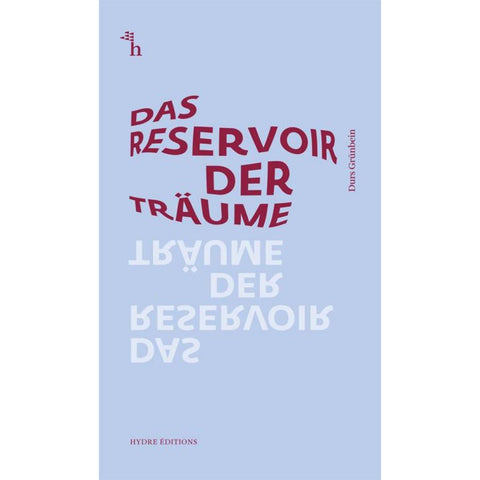 Das Reservoir der Träume
