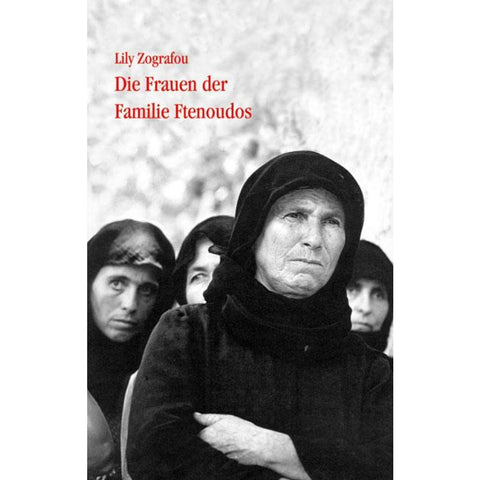 Die Frauen der Familie Ftenoudos
