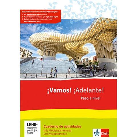 ¡Vamos! ¡Adelante! Paso a nivel. 3. Lernjahr (3. FS) / 5. Lermjahr (2. FS)