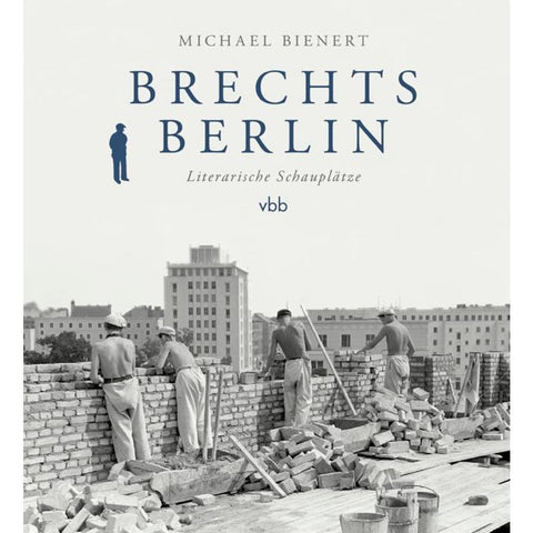 Brechts Berlin