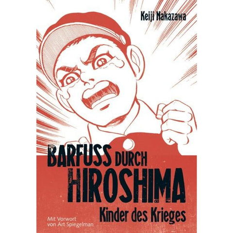 Barfuß durch Hiroshima 01. Kinder des Krieges