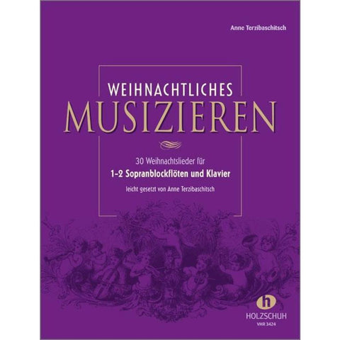 Weihnachtliches Musizieren für 1-2 Sopranblockflöten und Klavier