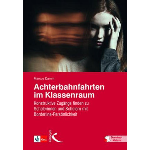 Achterbahnfahrten im Klassenraum